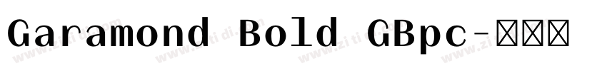 Garamond Bold GBpc字体转换 Garamond Bold GBpc字体转换